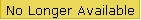 No Longer Available